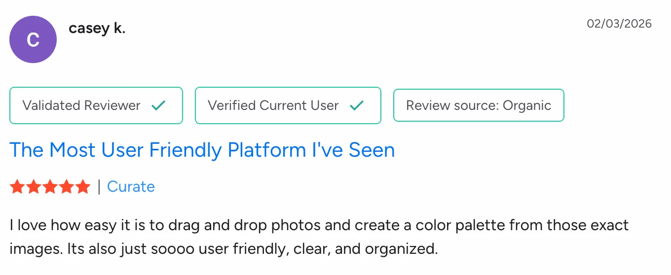Casey K - The Most User Friendly Platform I've Seen review screenshot